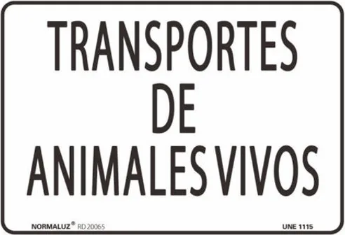 Señal Transporte Animales Vivos 300x400 mm