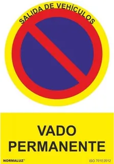 Señal  Prohibido Vado Permanente PVC 0,7mm 300x400mm